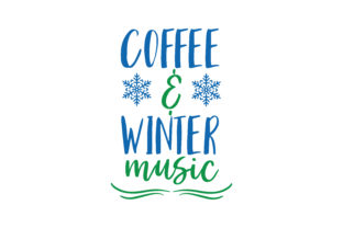 Coffee and Winter Music Graphics for Seasonal Crafts