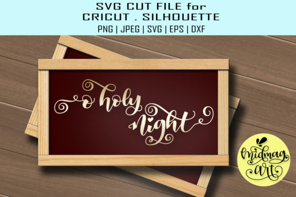 O Holy Night Sign: Graphics & Crafts Asset Review